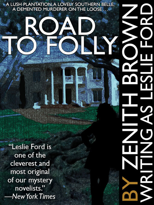 Title details for Road to Folly by Zenith Brown - Available